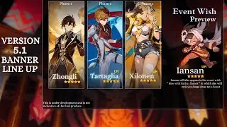 CONFIRMED!! Xilonen, Iansan, and Zhongli Reruns: Genshin Impact Version 5.1 !