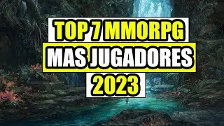 TOP 7 MMORPG MAS JUGADOS 2023