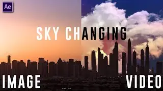 Sky Replacement - Turn Photo into Beautiful Video - After Effect Tutorial