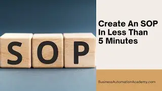 Create An SOP In Less Than 5 Minutes