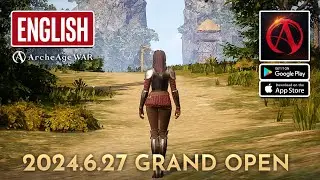 ArcheAge WAR Gameplay - English Release on Android and iOS