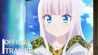 Kenja no Deshi wo Nanoru Kenja | Official Trailer Anime HD | EN Sub
