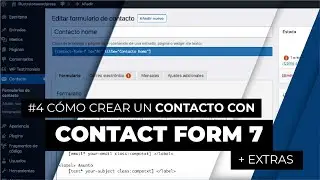 Diseño web #4: 💥 Cómo crear un CONTACTO con CONTACT FORM 7 [+ extras]