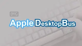 [KB-05] Apple Desktop Bus Keyboard