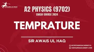 Temperature [Lecture 3] | A2 Level (9702)