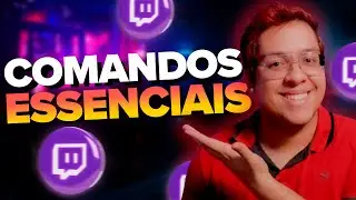 Comandos Essenciais na Twitch