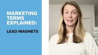 What is a Lead Magnet?