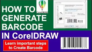 HOW TO GENERATE BARCODE IN CORELDRAW | CORELDRAW TUTORIAL | COREL DRAW BARCODE