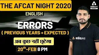 THE AFCAT NIGHT 2020 - English - Errors (Previous Year + Expected) Questions for AFCAT 2020