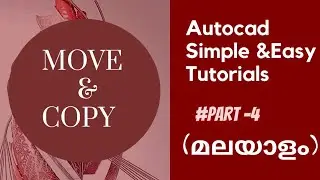 Autocad Basic Tutorials For Beginners-4|Move &Copy Command#malayalam #autocad