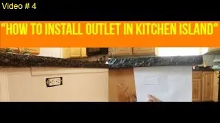 Installing outlet in kitchen island Video #4 [finished product]