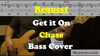Get it On - Chase - Bass Cover - Request