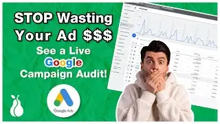 How to Audit a Google PPC Campaign