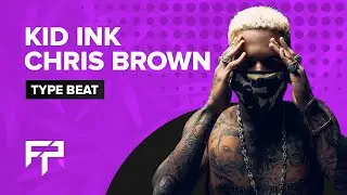 Kid Ink x Chris Brown Type Beat 2020 - Heartless