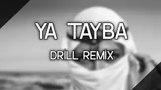 Yağızhan Bayındır - Ya Tayba | Drill Remix