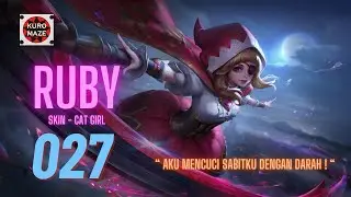 RUBY - RUBY GAMEPLAY MOBILE LEGEND NOMOR 027