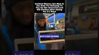 Can't Make This Up!! Pay For Her Groceries After 2-3 Days Dating???