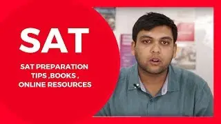 SAT Exam Preparation tips | SAT 2019