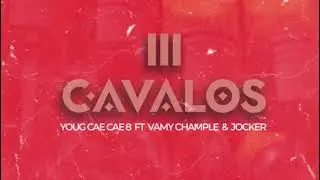 Young Cae Cae 8, Vamy Chample, Jocker - III Cavalos