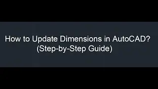 Update dimension Autocad,Autocad dimension command,Autocad dimension setting,Autocad dimension style