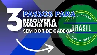 Malha Fina? Descubra Como Resolver Agora!