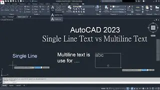 AutoCAD  Video 16 - Single Line Text VS Multiline Line Text