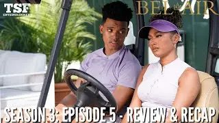 Bel-Air | Season 3 | Episode 5 - 