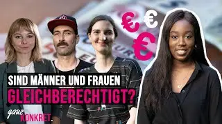 ganz konkret: Gender Pay Gap | Warum verdienen Frauen weniger? | Zeit für Politik