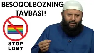 BESOQOLBOZNING TAVBASI-(Shayx Sodiq Samarqandiy)