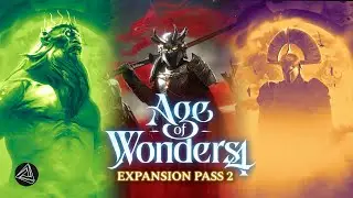 El Nuevo Contenido YA ESTÁ AQUÍ | Age of Wonders 4 | Expansion Pass 2