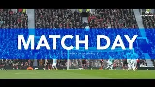 ⚽️ MATCH DAY | Manchester United vs Huddersfield Town