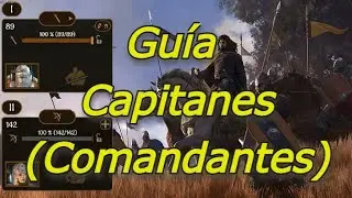Guía - Tutorial: Capitanes para tu ejército.
