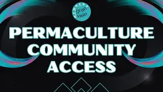 Level Up Your Permaculture Game: Join Our Membership Program