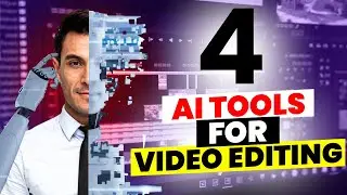The Top 4 AI Video Editing Tools You Need to Try Today | AI Video Editing