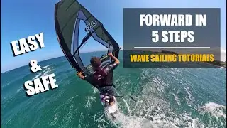 FORWARD IN 5 STEPS - How to forward loop in 5 steps. Easy and safe. Josep Pons windsurfing top tips.