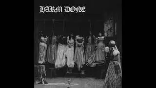 Harm Done – Harm Done
