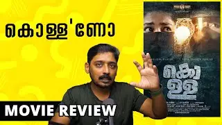 Kolla Review | Unni Vlogs Cinephile
