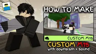 HOW TO MAKE PROPER CUSTOM M1s IN CHARACTER BLOCK JJS | Jujutsu Shenanigans Roblox