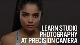 Learn Studio Photography at Precision Camera