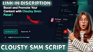 CLOUSTY smm panel script | Smm panel script | Latest Smm panel script |