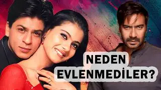 Kajol ve Shah Rukh Khan Neden Evlenmedi? 