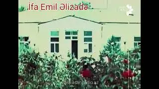 Emil Əlizadə Ağdam Şahmalı Kürdoğlunun xatirəsinə