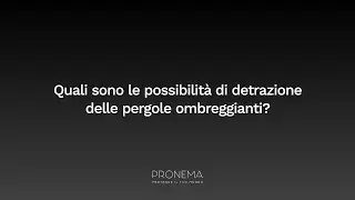 Detrazione pergole: come beneficiare di ecobonus e bonus casa