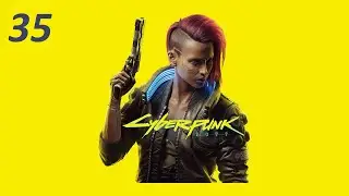 Финал Джонни и Бестия - Cyberpunk 2077 (прохождение) #35