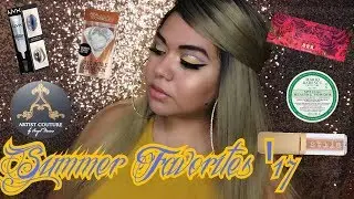 SUMMER FAVORITES '17