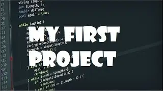 My first Program ever (Walkthrough)