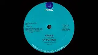 Cybotron - Clear