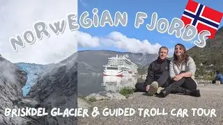 P&O Iona | Norwegian Fjords Cruise | Briskdel Glacier & Guided Troll Car Tour in Olden 🛳️🇳🇴