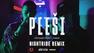 VOYAGE x J FADO - PLESI (Nightride Remix)