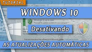 Como desativar as atualizações do Windows 10 - Flash Dicas